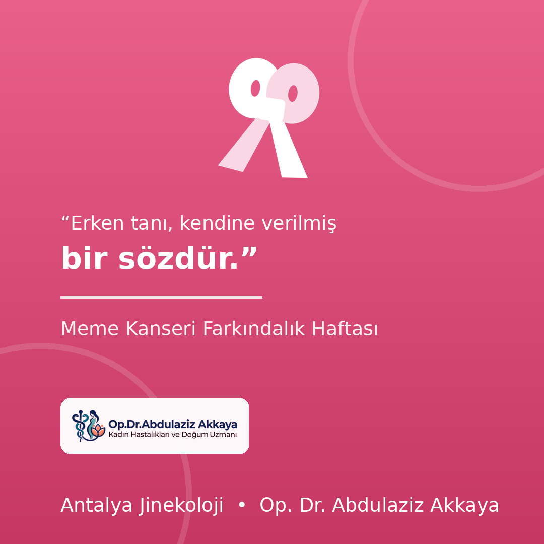 erken tanı hayat kurtarır
