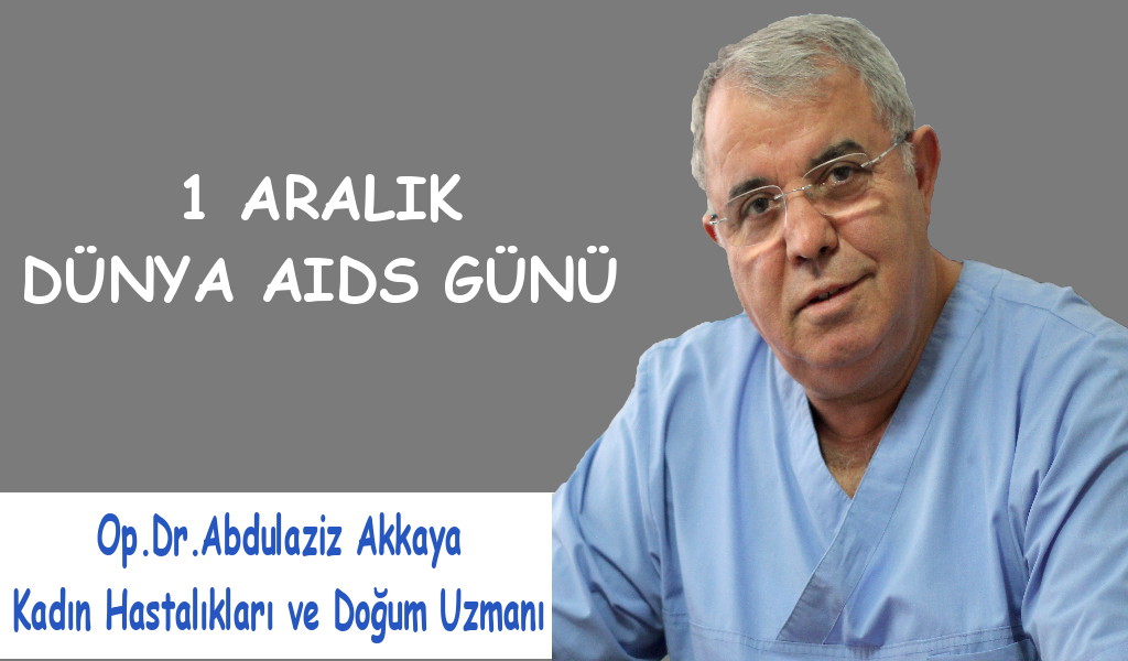 1 Aralık Dünya AIDS Günü