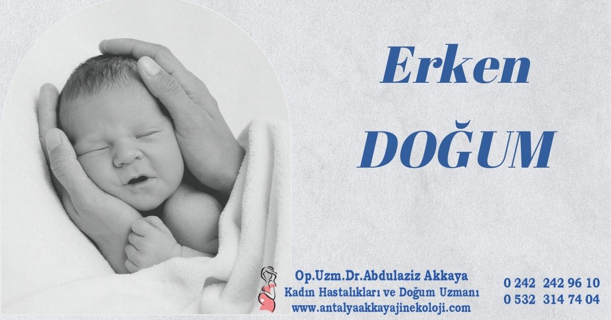 Erken Doğum