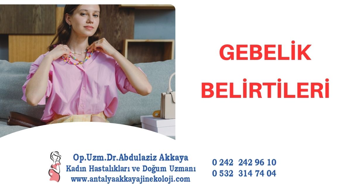 Gebelik Belirtileri