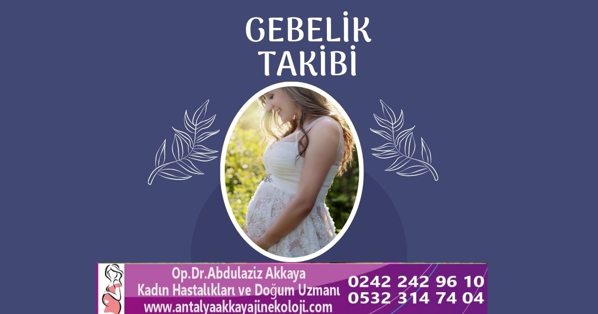 Gebelik öncesi muayene ve takip
