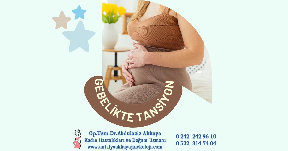 Gebelikte Yüksek Tansiyon